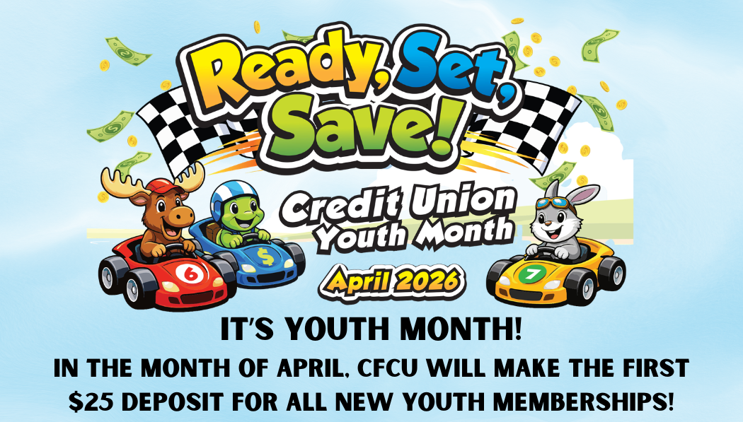 Auto, Camper, & Motorcycle Loan Promotion.  New Vehicls (5 Yes or newer) 4.75% APR  Used vehicles 4.99% APR.  Good thru 3/31/2026